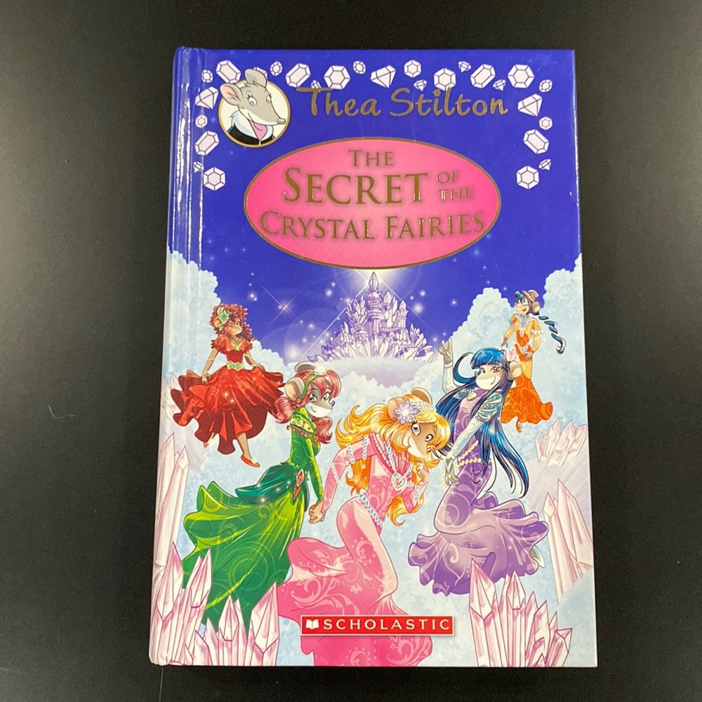 Thea Stilton Special Edition #7: The Secret of the Crystal Fairies